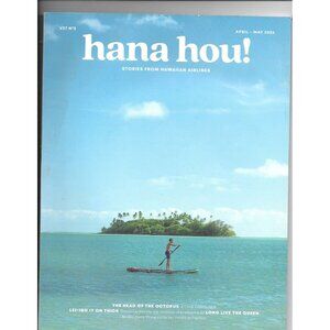 Hana Hou! The Magazine of Hawaiian Airlines Aug Sept 2023 Art Culture Travel